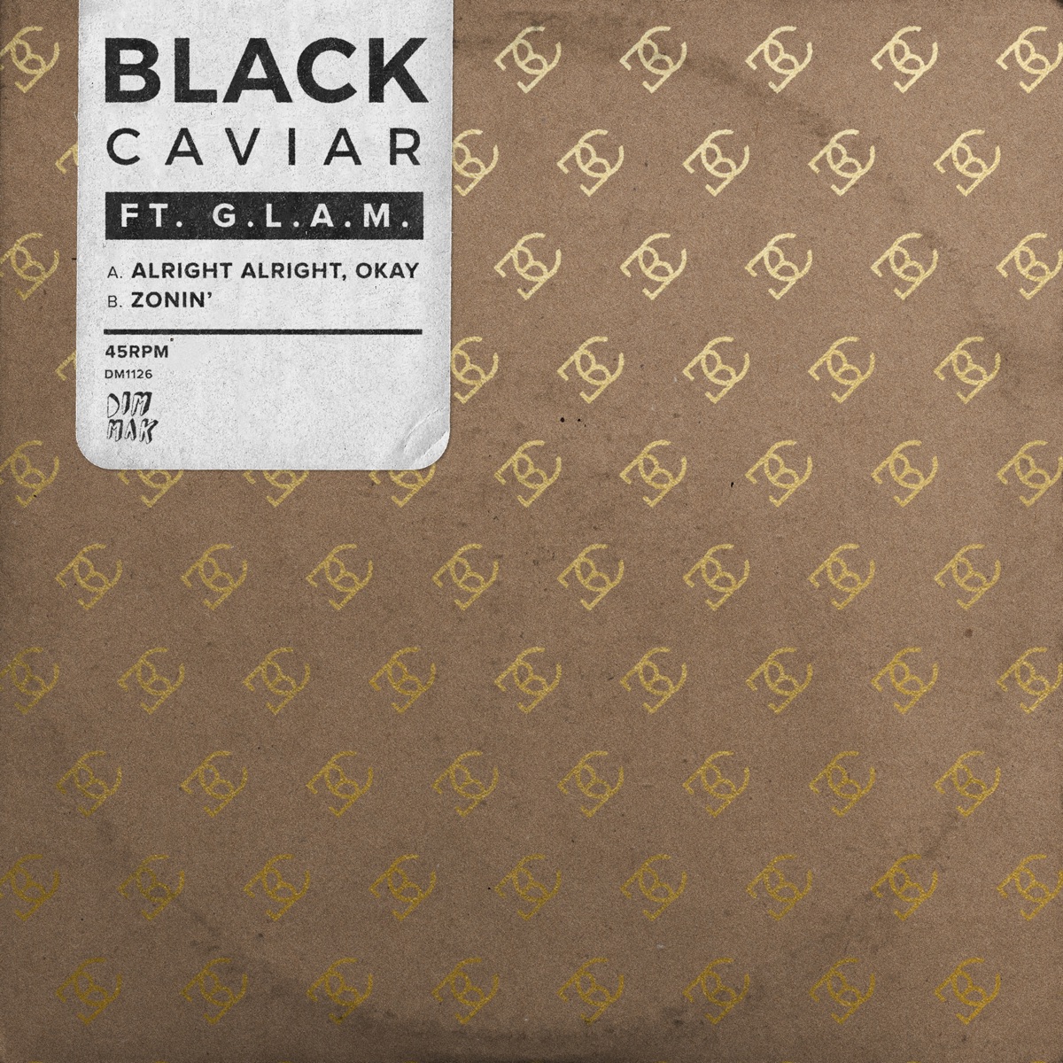 Alright Alright, Okay (feat. G.L.A.M / Zonin (feat. G.L.A.M.) - Single by Black Caviar album cover