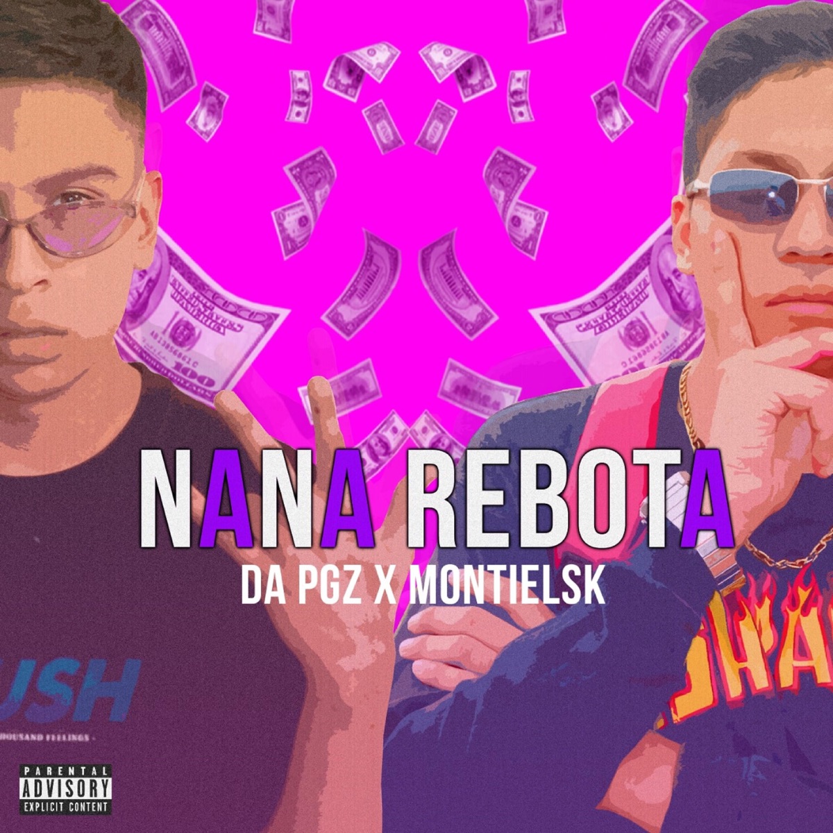 Nana Rebota (feat. MontielSk) - Single by DA PGZ album cover