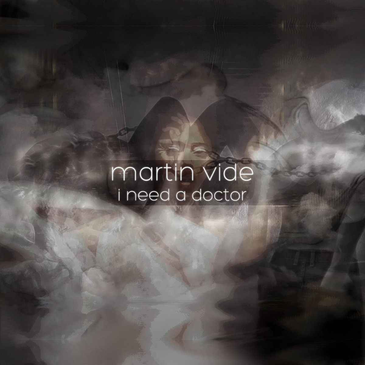 I Need a Doctor - Single by Martin Vide album cover