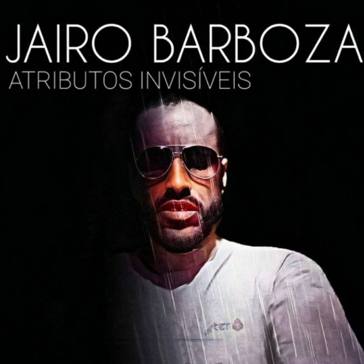 Atributos Invisíveis - Single by Jairo Barboza album cover