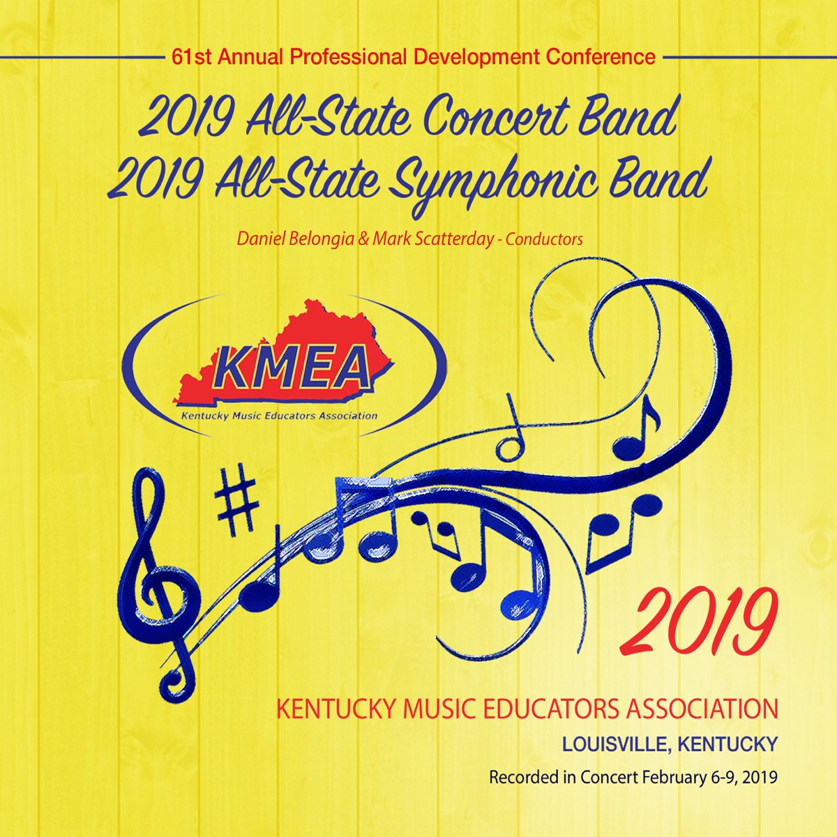 Kentucky KMEA Conference 2019 All-State Concert Band All-State Symphonic Band (Live) by All-State Concert Band, Daniel Belongia, All-State Symphonic Band & Mark Scatterday album cover