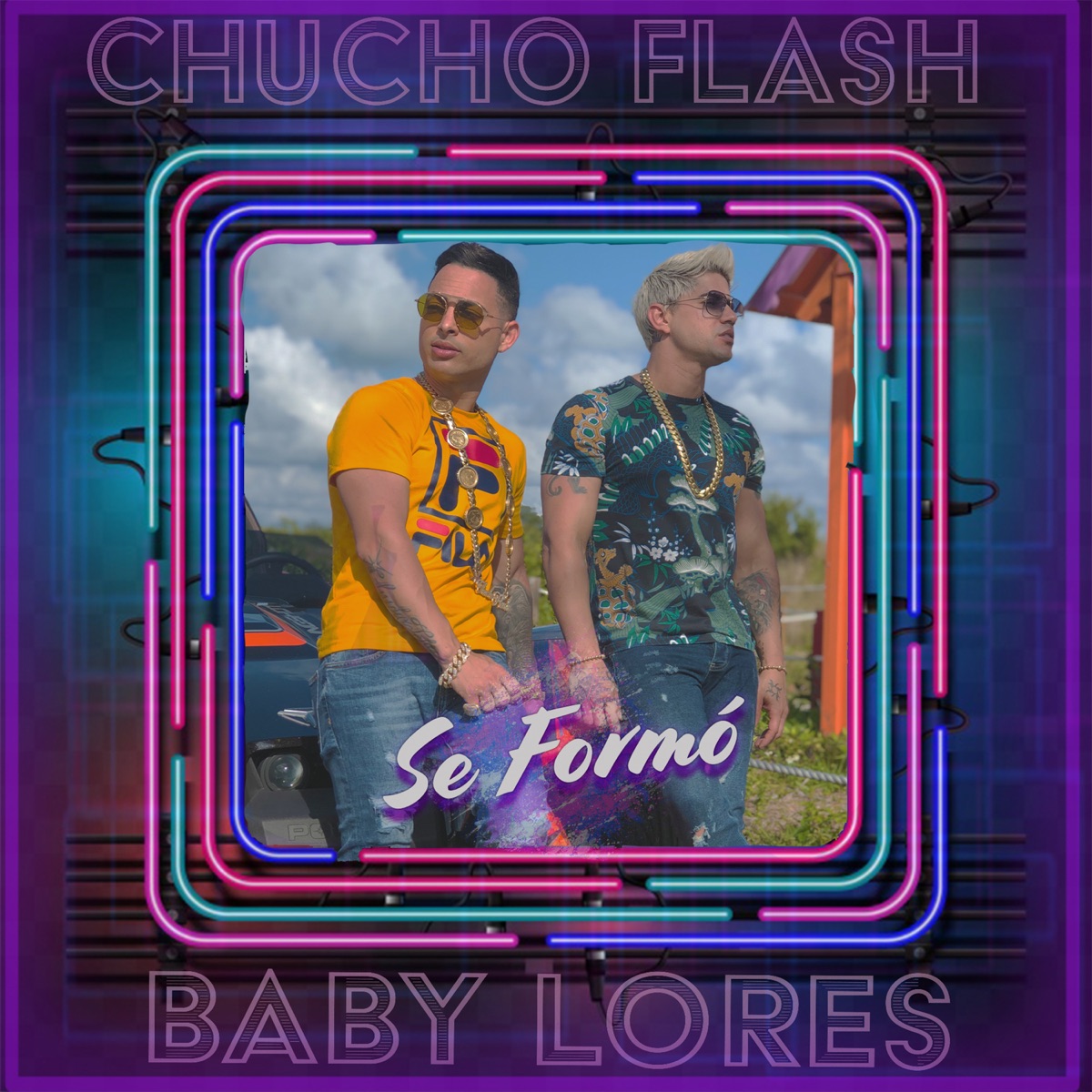 Se Formó - Single by Chucho Flash & Baby Lores album cover
