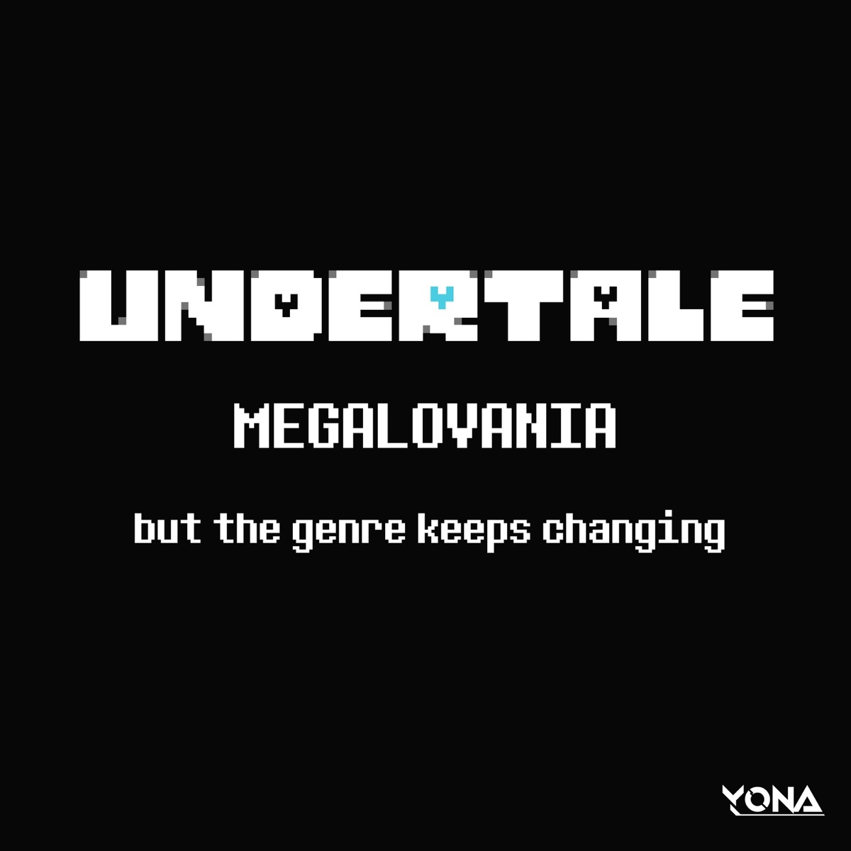 Megalovania - Single by Yona album cover