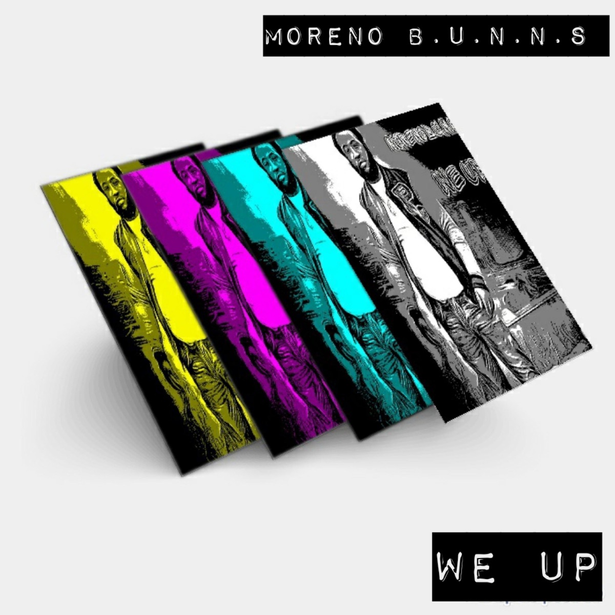 We Up - Single by Moreno B.U.N.N.S album cover
