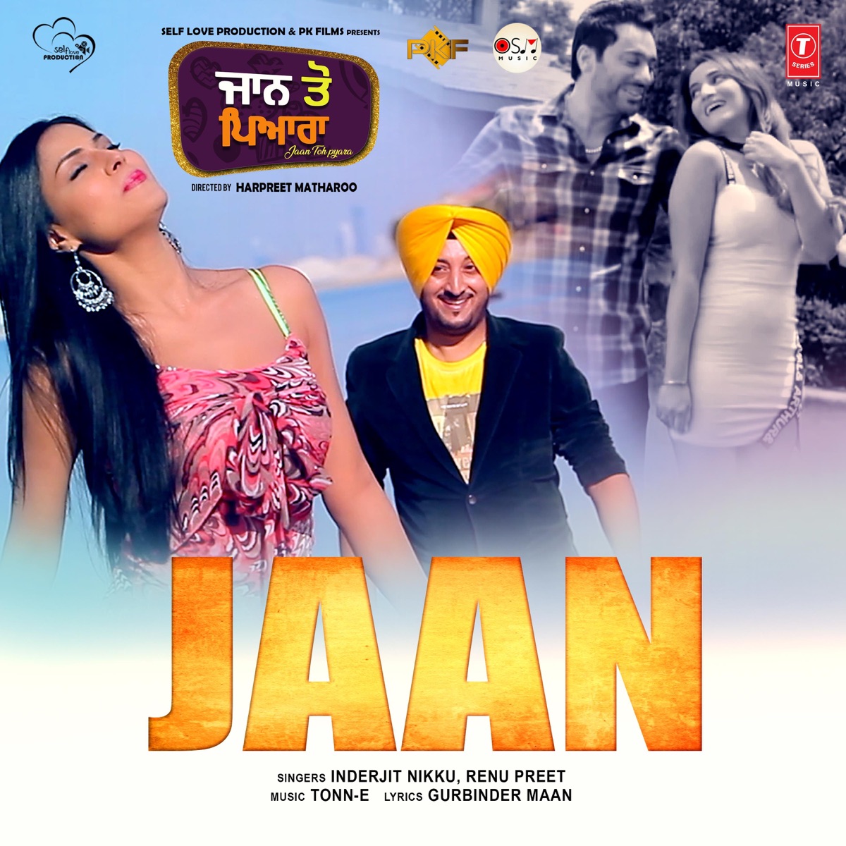 Jaan (From "Jaan Toh Pyara") - Single by Inderjeet Nikku, Renu Preet & Tonn-E album cover
