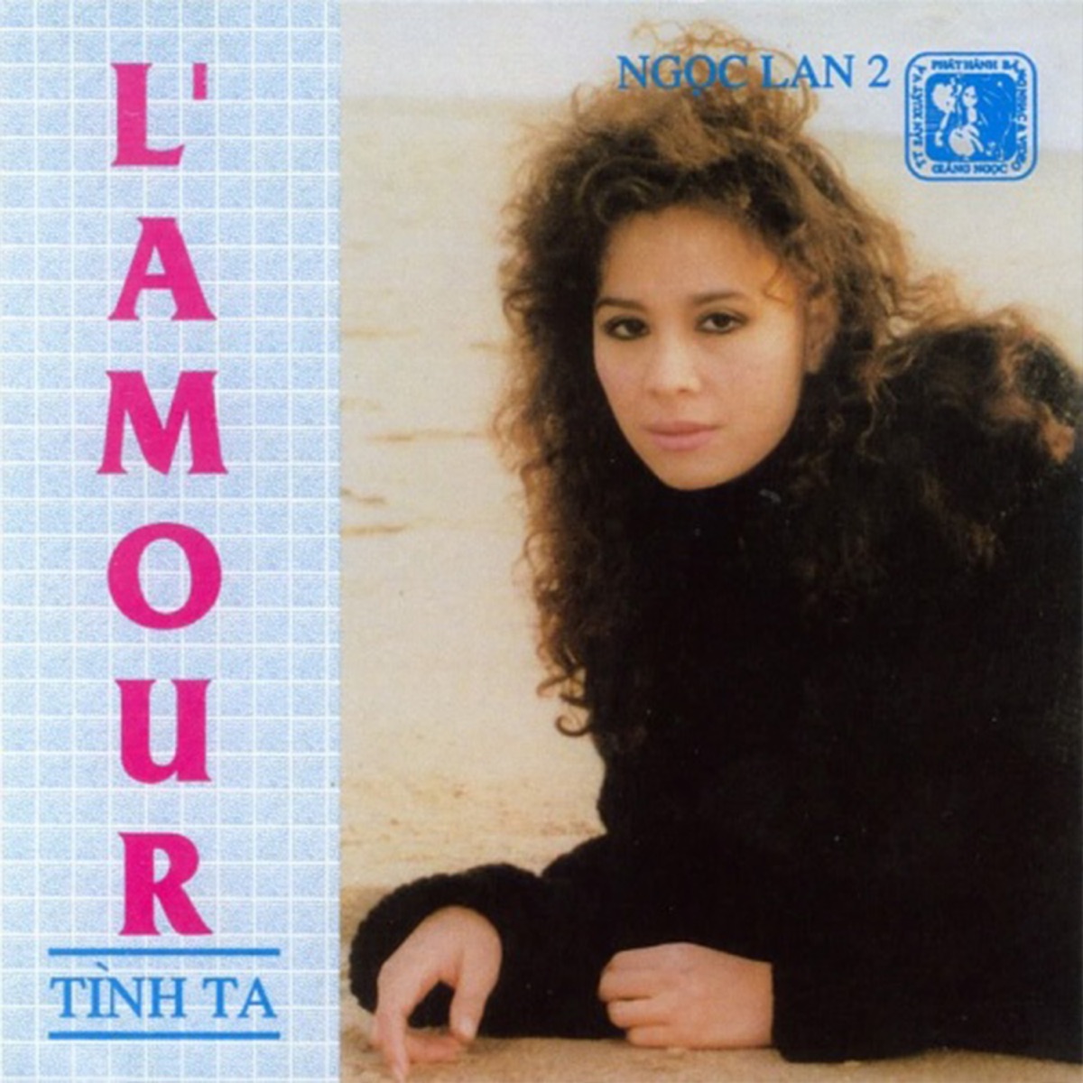 L'amour - Tình ta by Ngọc Lan album cover