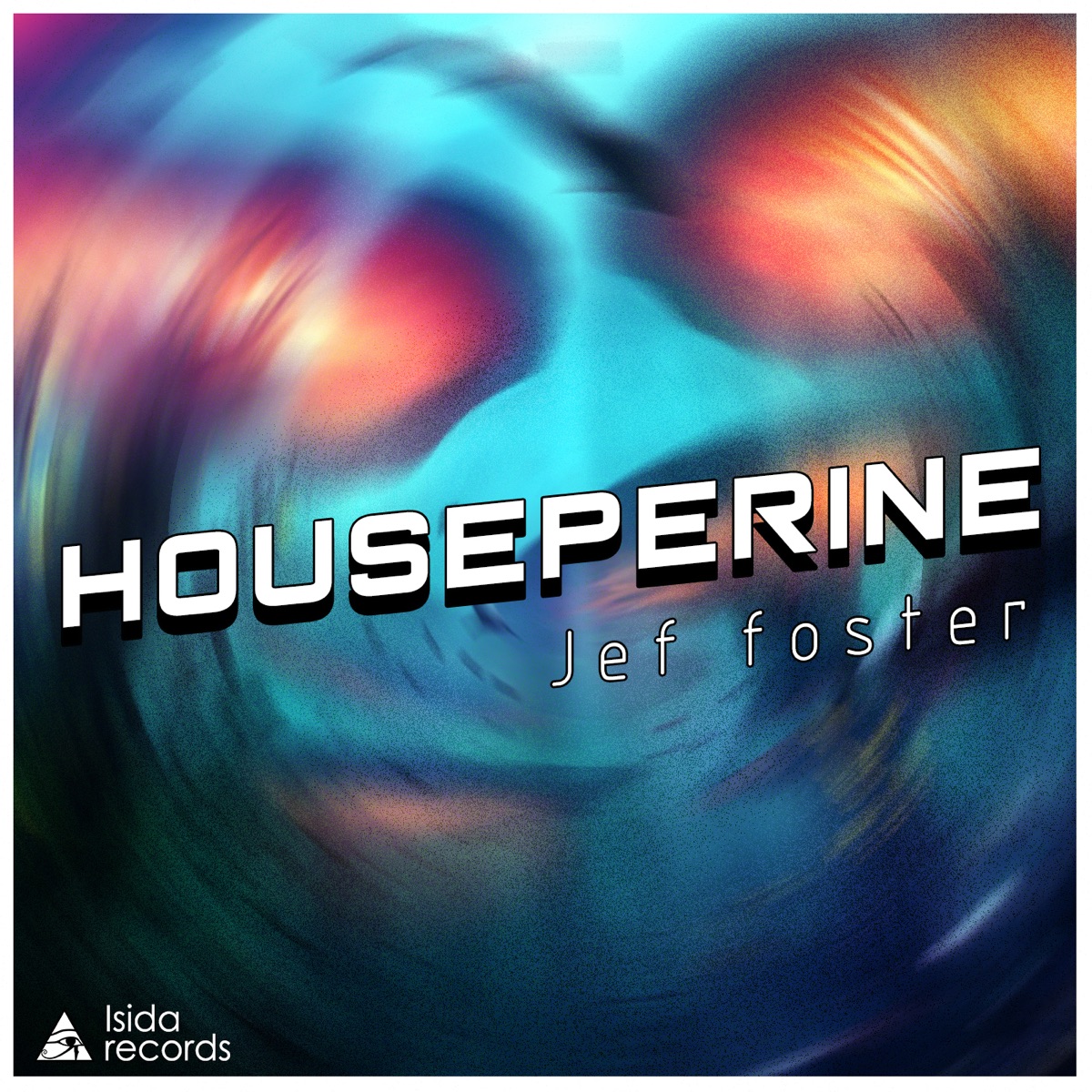 Houseperine - Single by Jef Foster album cover