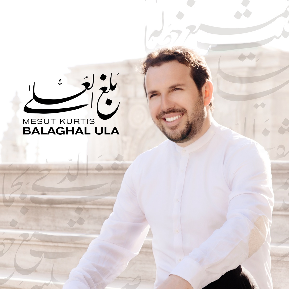 Balaghal Ula by Mesut Kurtis album cover