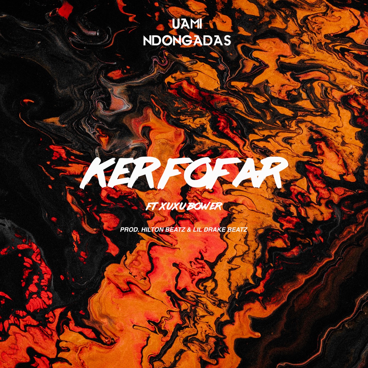Ker Fofar (feat. Xuxu Bower) - Single by Uami Ndongadas album cover