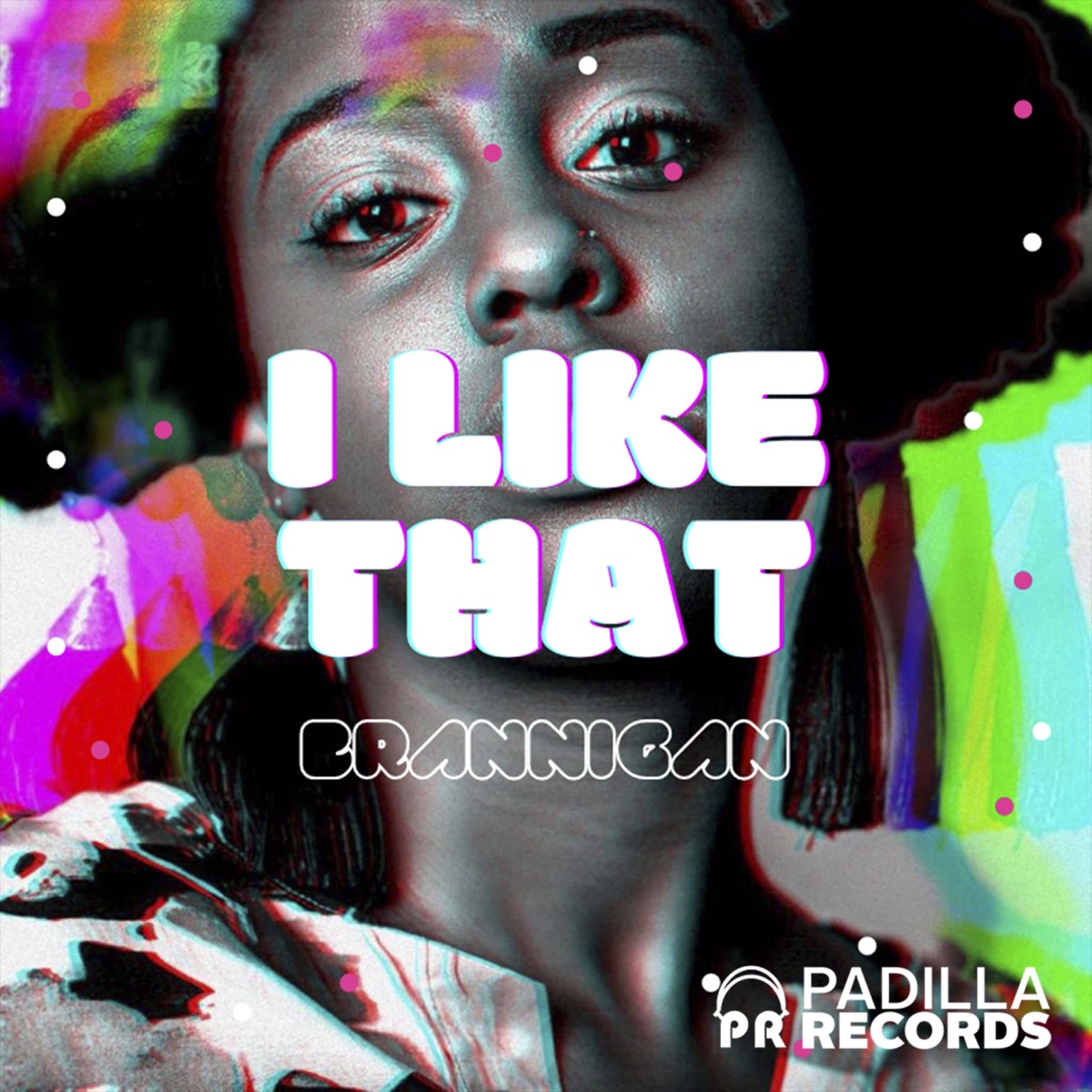 I Like That - Single by Brannigan album cover