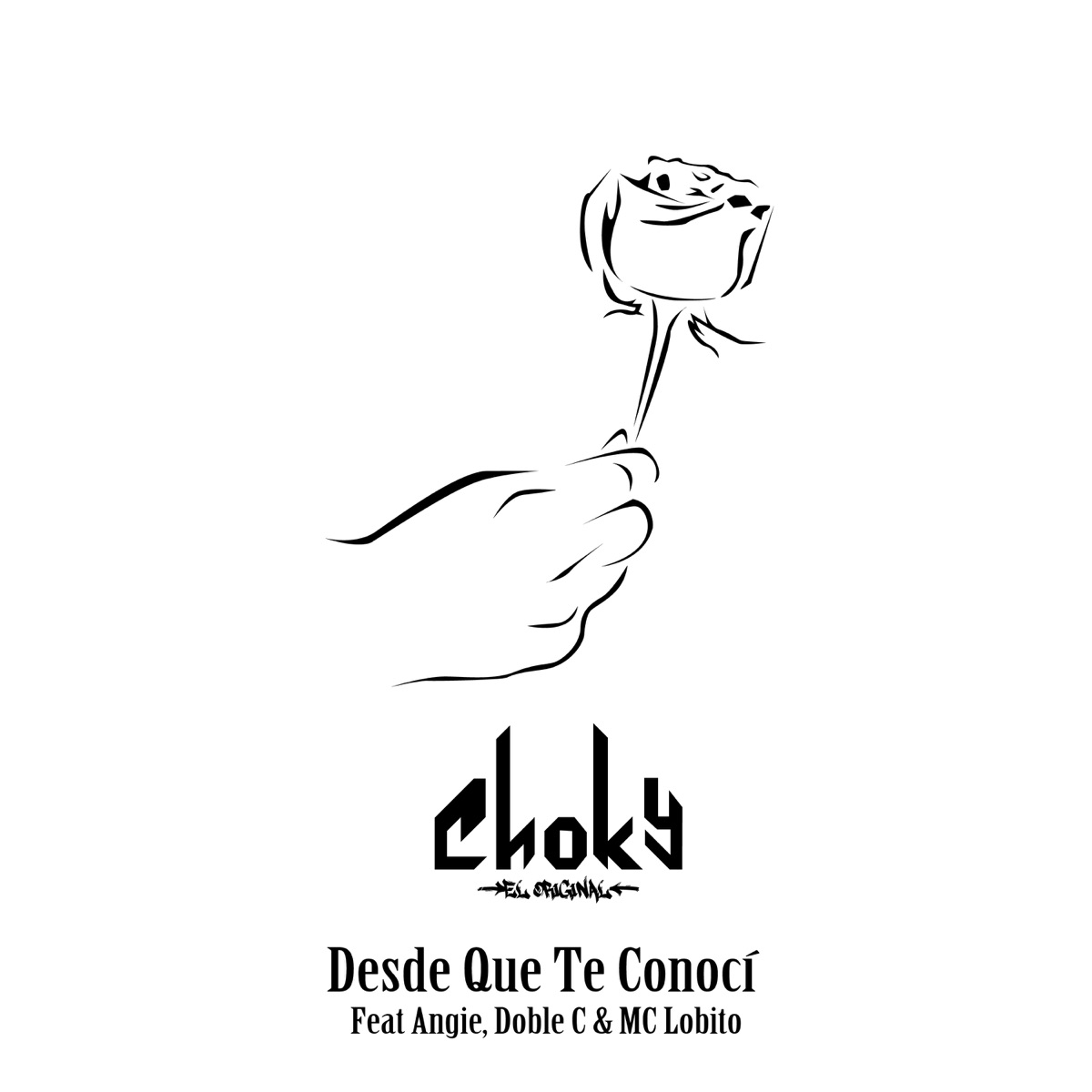 Desde Que Te Conocí (feat. Ängie, Doble C & Mc Lobito) - Single by Choky El Original album cover