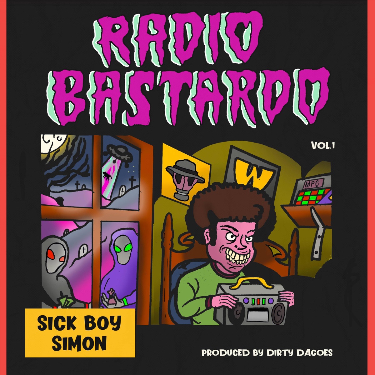 Radio Bastardo by Sick Boy Simon & Dirty Dagoes album cover