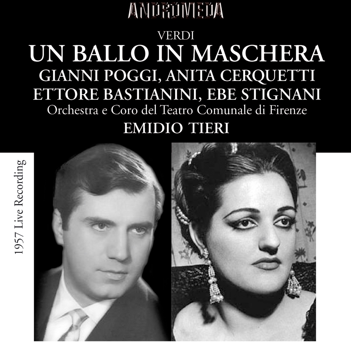 Verdi: Un ballo in maschera (Live) by Gianni Poggi, Brenno Ristori, Coro del Florence Teatro Comunale, Orchestra del Florence Teatro Comunale, Emidio Tieri, Anita Cerquetti, Ettore Bastianini, Ebe Stignani, Maria Manni-Jottini, Giulio Neri, Paolo Washington, Giorgio Giorgetti & Enzo Guagni album cover