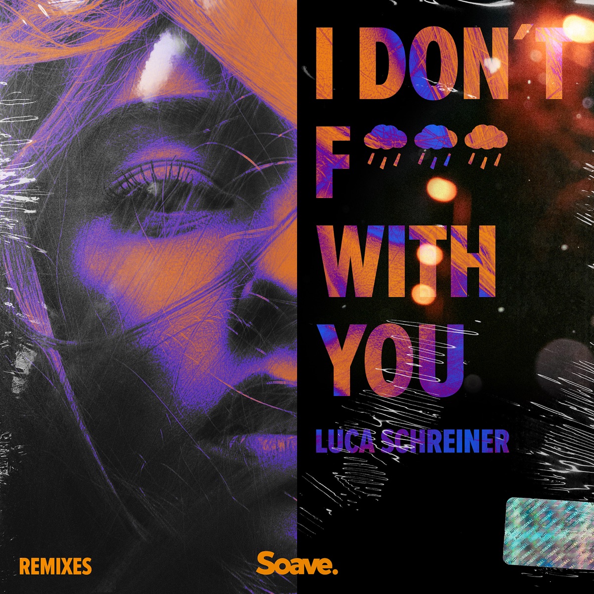 I Don't F**k With You (Remixes) - Single by Luca Schreiner album cover