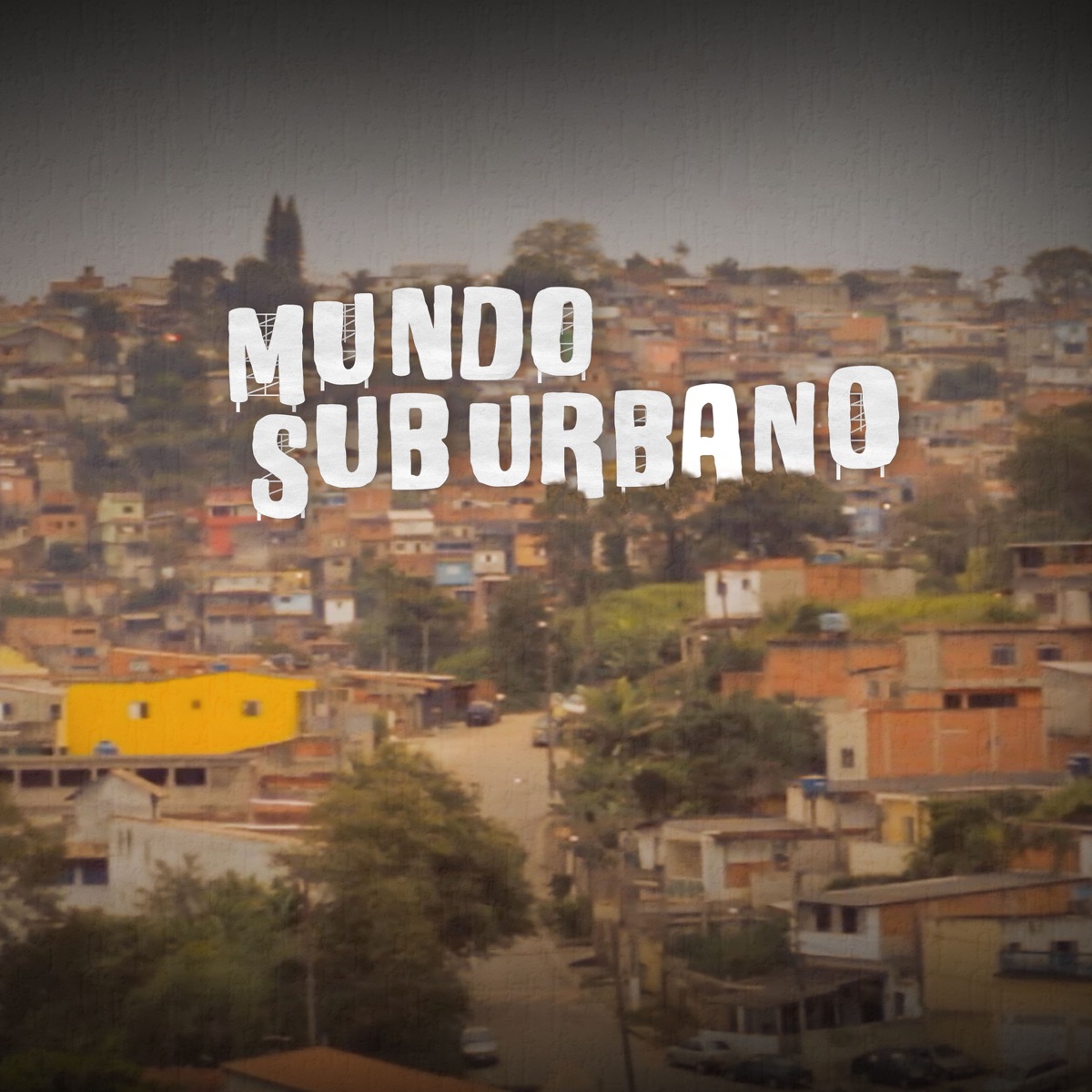 Mundo Suburbano - Single by Dj Nego Beat album cover