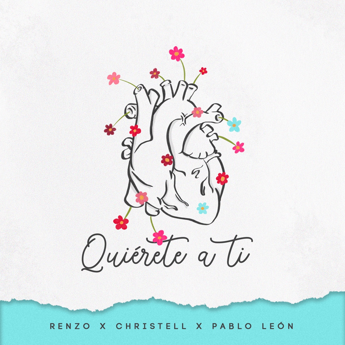Quiérete a Ti - Single by Renzo, Pablo Leon & Christell album cover
