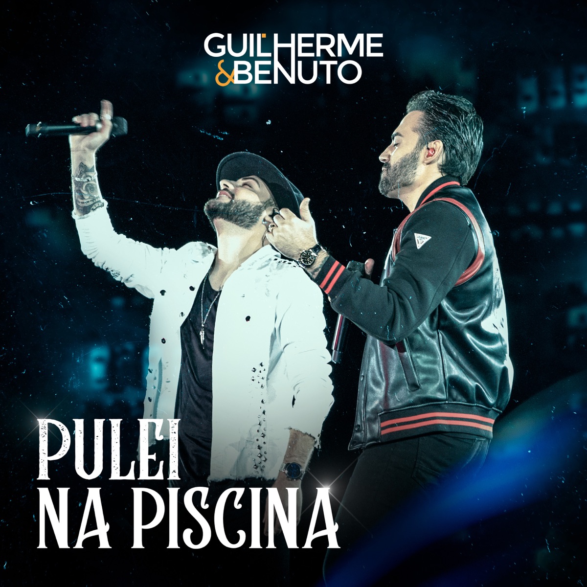 Pulei na Piscina (Ao Vivo) - Single by Guilherme & Benuto album cover