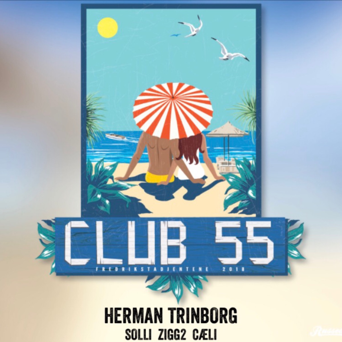 Club 55 - Fredrikstadjentene 2018 - Single by Herman Trinborg, Solli, Zigg2 & Caeli album cover