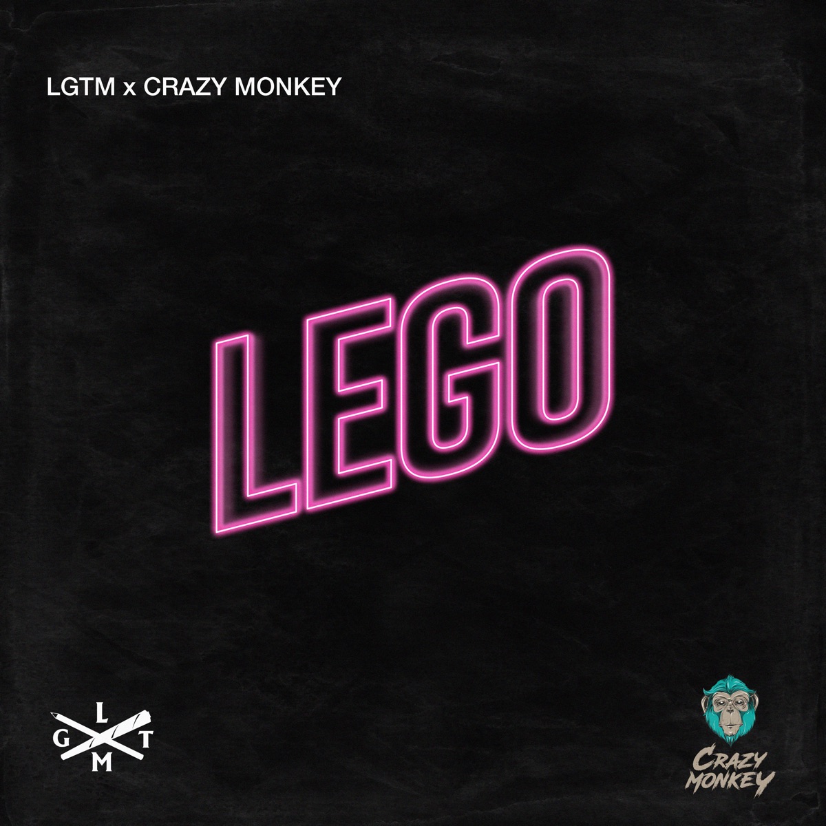 LEGO (feat. Alex LGTM, Crazy Monkey & Dilly D) - Single by LGTM album cover