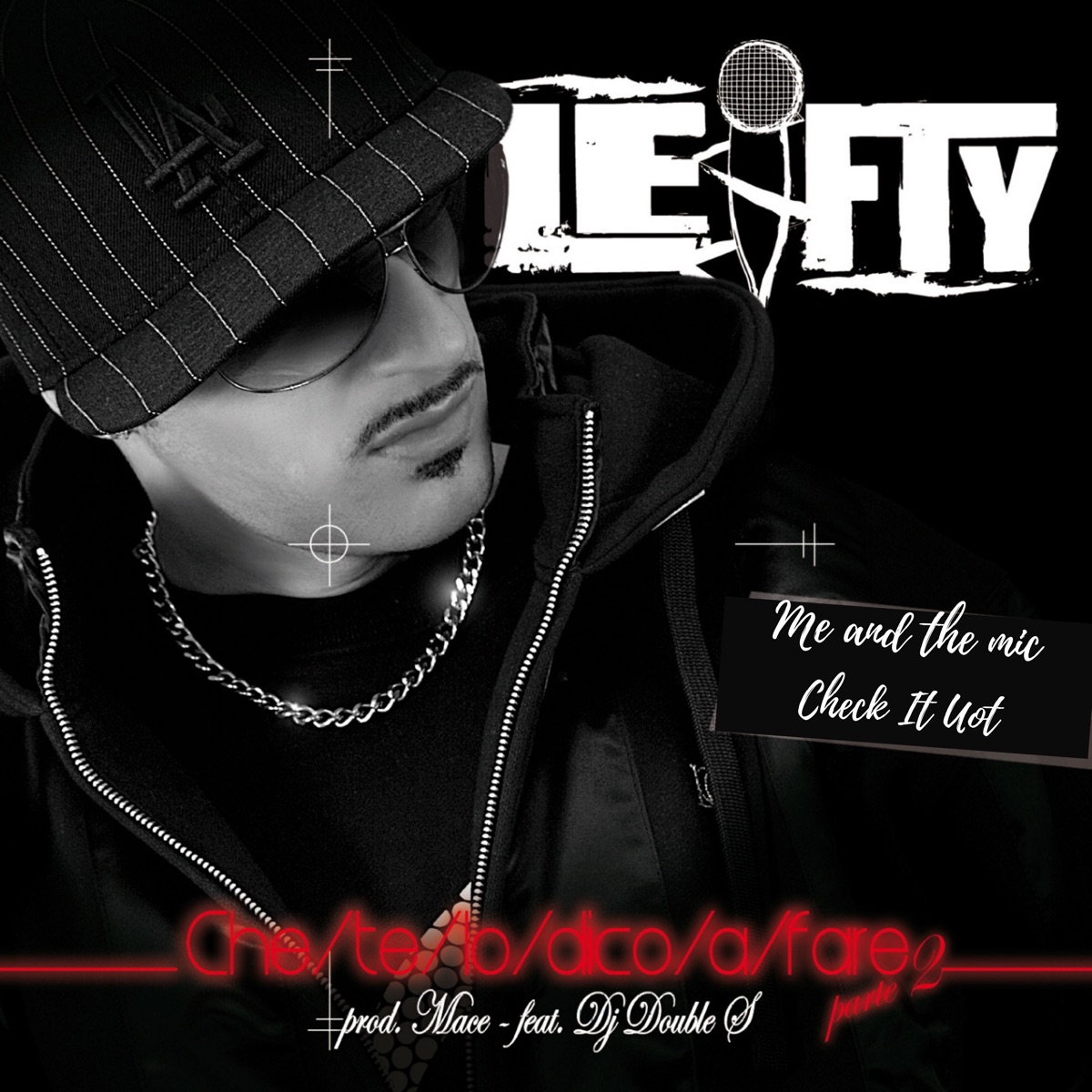 Che Te Lo Dico A Fare pt.2 (Remaster) - Single by Lefty album cover