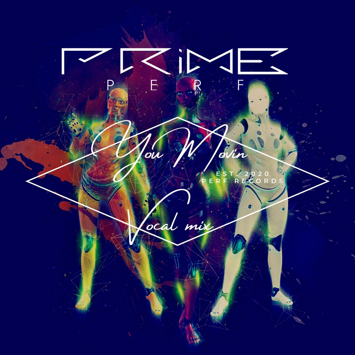You Movin' Vocal Mix - Single by Prime Perf album cover