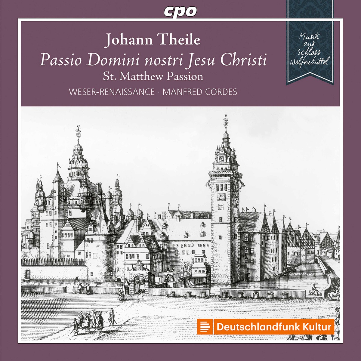 Theile: St. Matthew Passion by Hans Jörg Mammel, Dominik Wörner, Weser-Renaissance Bremen & Manfred Cordes album cover