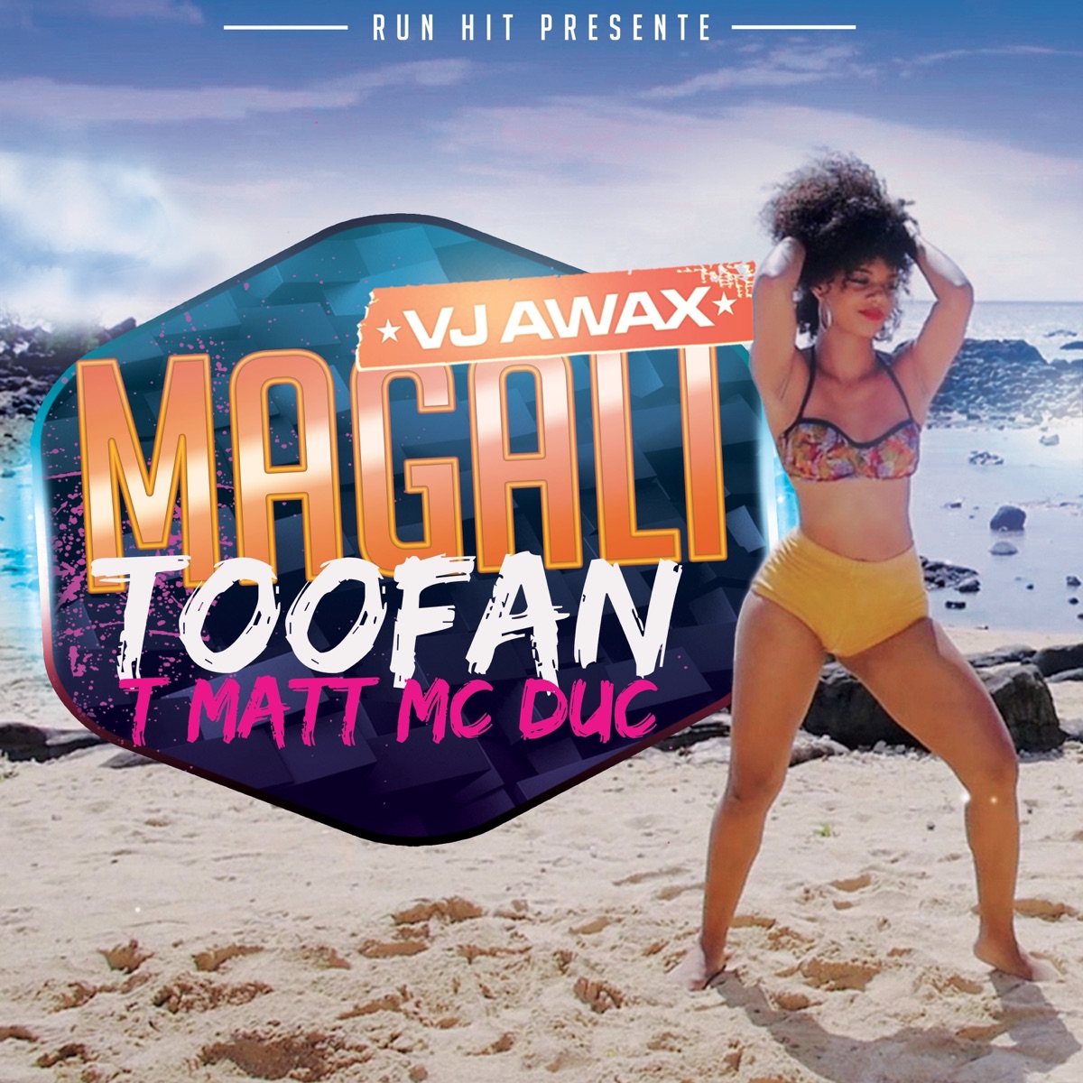 Magali (Edit) [with T-Matt & Mc Duc] [feat. Toofan] - Single by VJ Awax album cover