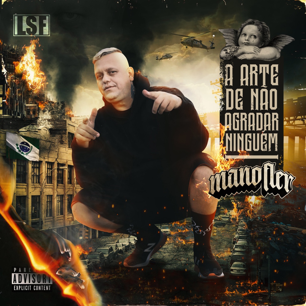 A Arte de Não Agradar Ninguém by Mano Fler & Lado Sujo da Frequência album cover