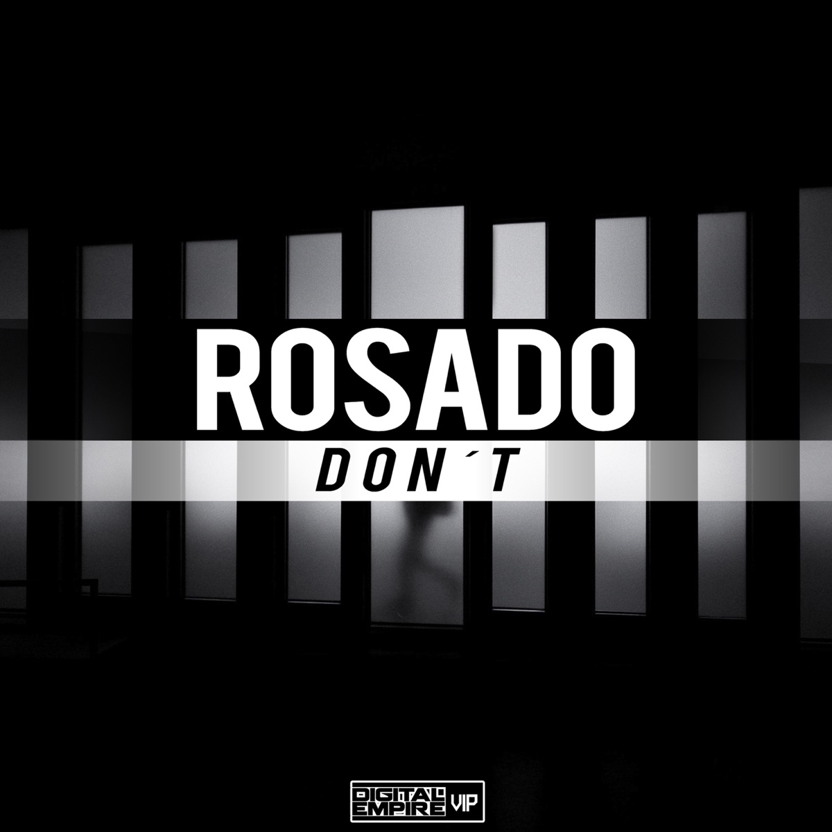 Don't - Single by Rosado album cover