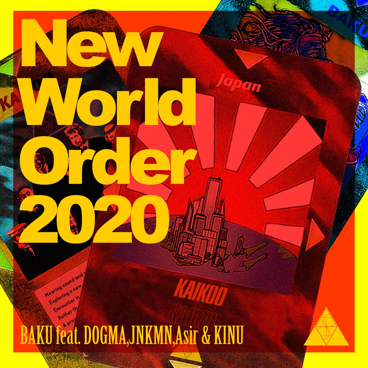 New World Order 2020 (feat. DOGMA, JNKMN, Asir & KINU) - Single by BAKU album cover