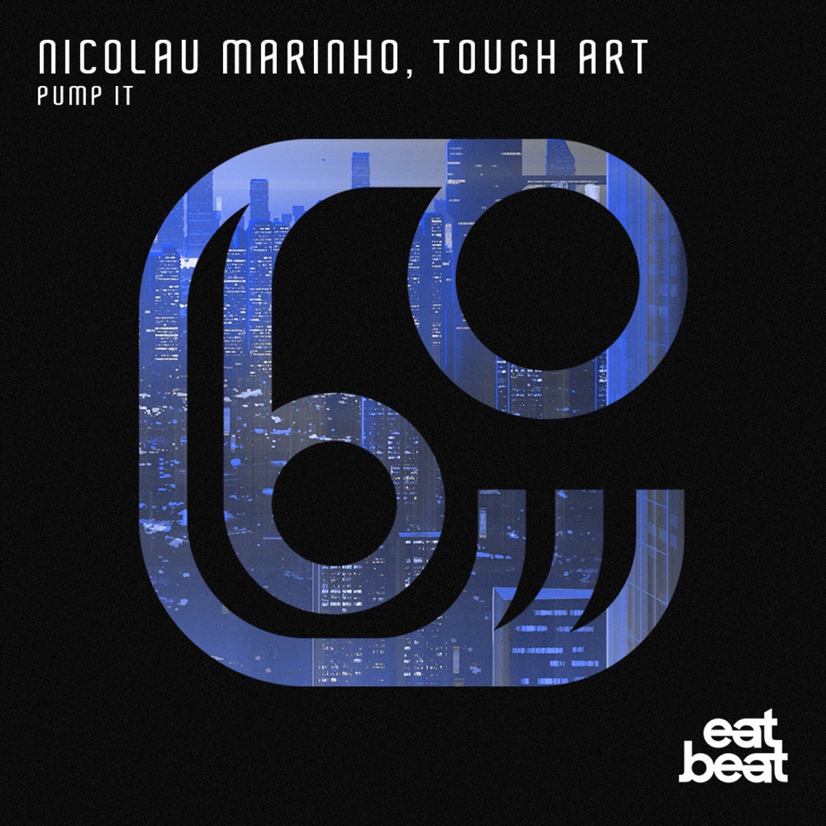 Pump It - Single by Tough Art & Nicolau Marinho album cover
