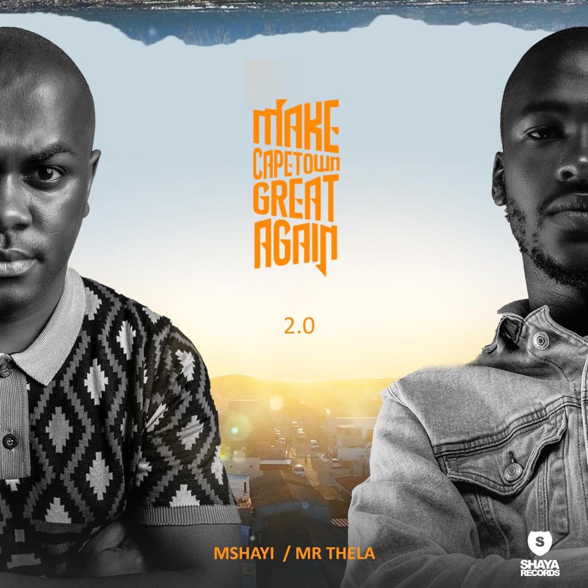 Make Cape Town Great Again 2.0 by Mshayi & Mr Thela album cover