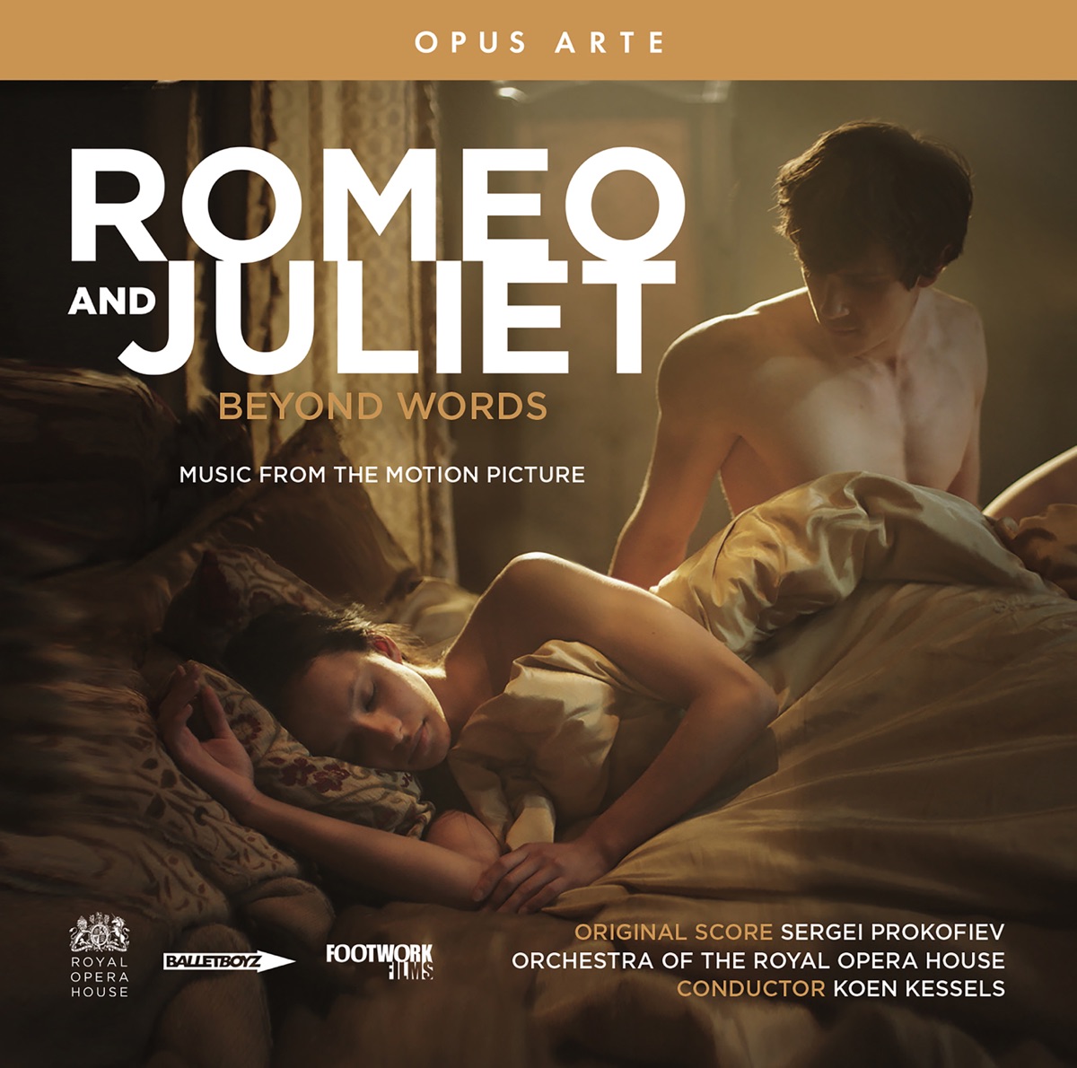Romeo and Juliet: Beyond Words by Orchestra of the Royal Opera House & Koen Kessels album cover