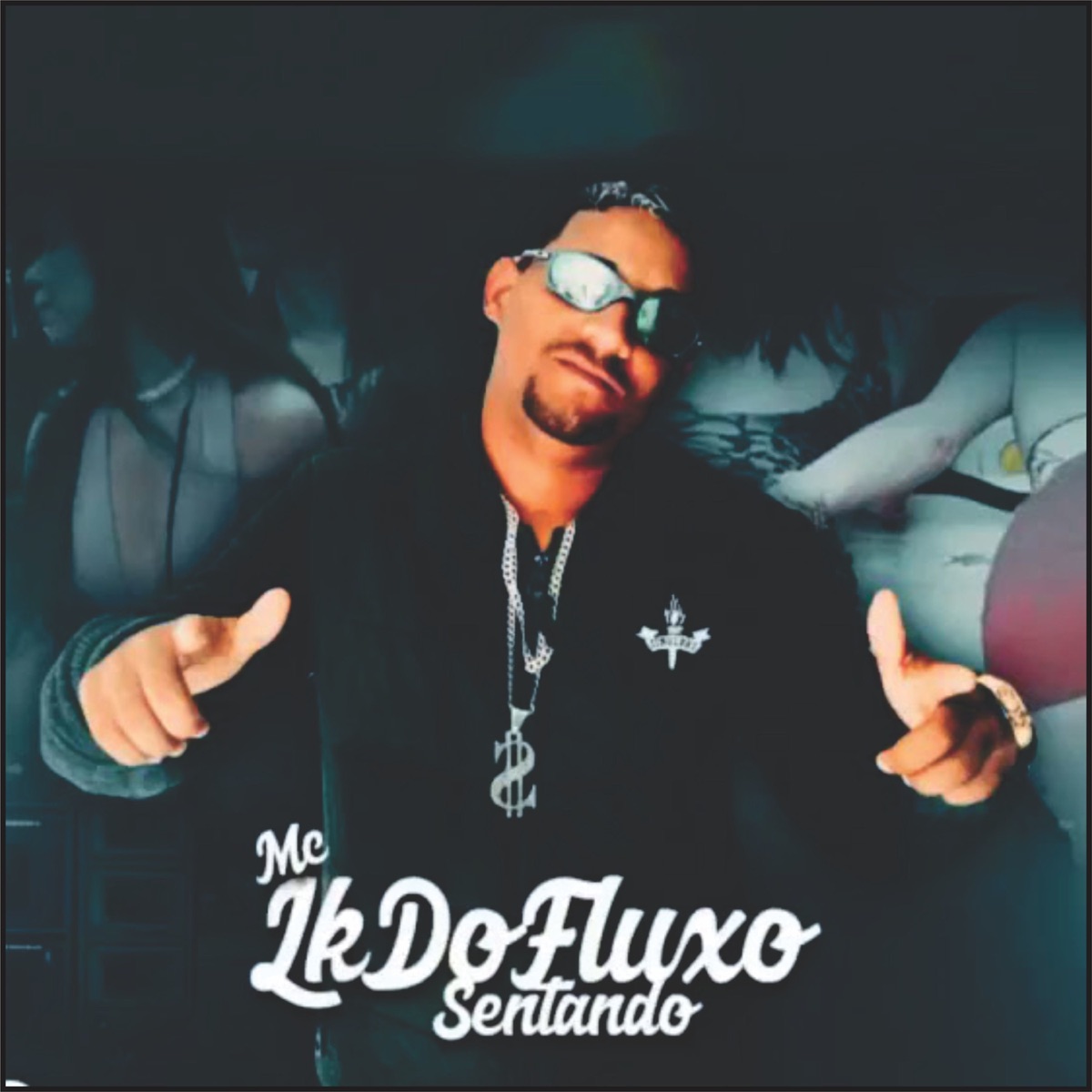 Sentando - Single by LK do Fluxo album cover