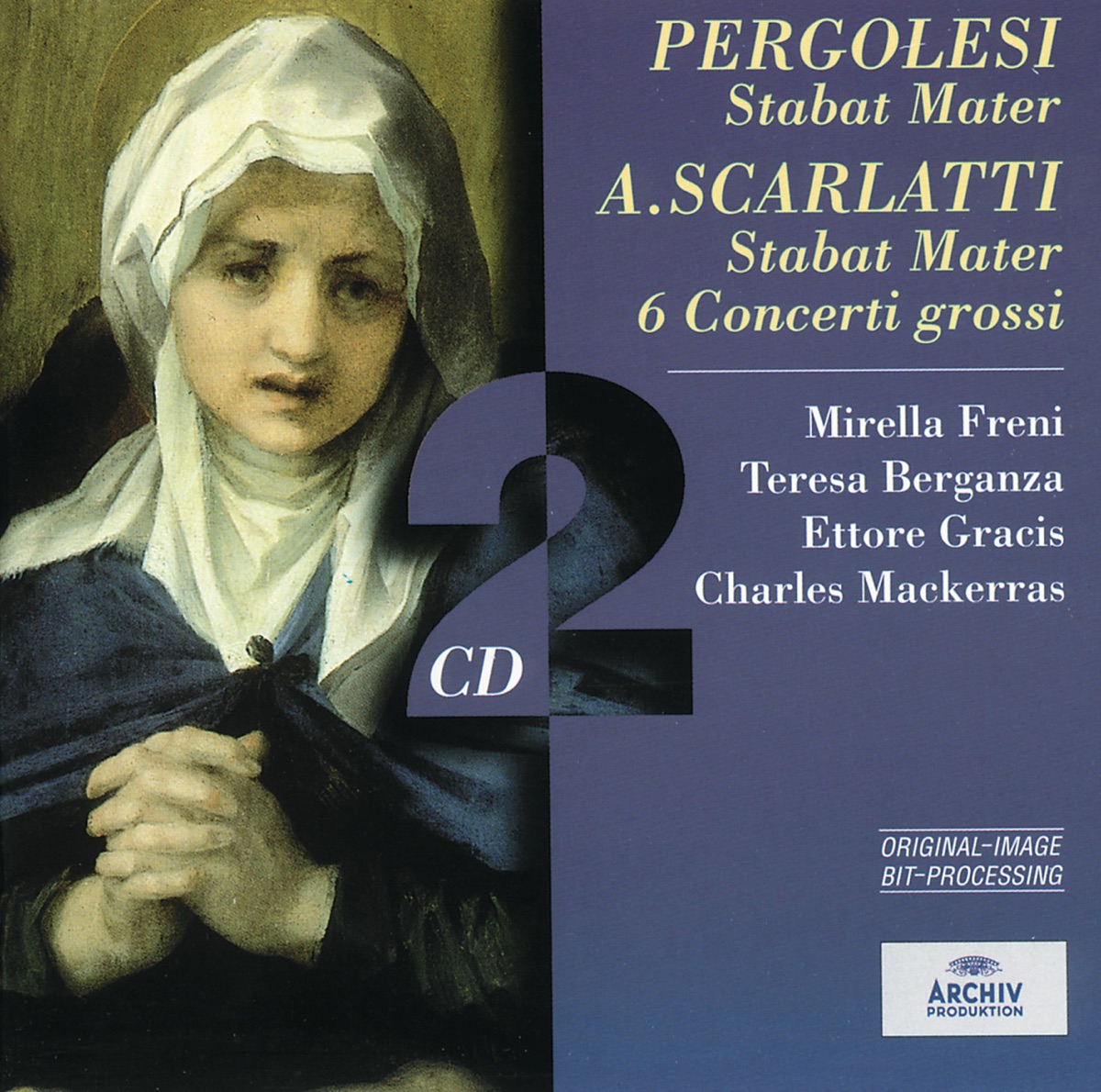 Pergolesi: Stabat Mater - Scarlatti: Stabat Mater, 6 Concerti grossi by Scarlatti Napoli Orchestra, Ettore Gracis, Paul Kuentz Chamber Orchestra & Sir Charles Mackerras album cover