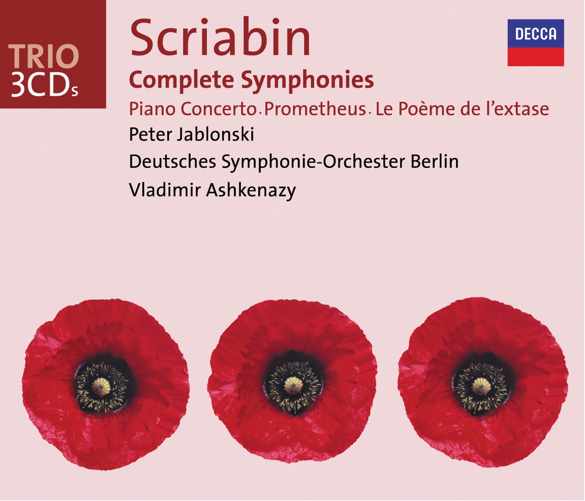 Scriabin: Complete Symphonies - Piano Concerto - Prometheus - Le Poème de l'extase by Peter Jablonski, Deutsches Symphonie-Orchester Berlin & Vladimir Ashkenazy album cover