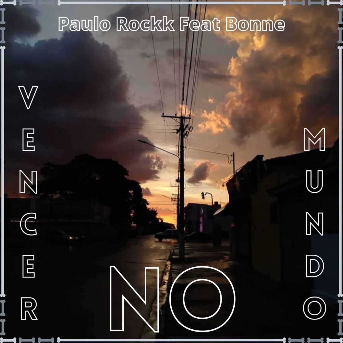 Vencer no Mundo (feat. Bonne) - Single by Paulo Rockk album cover
