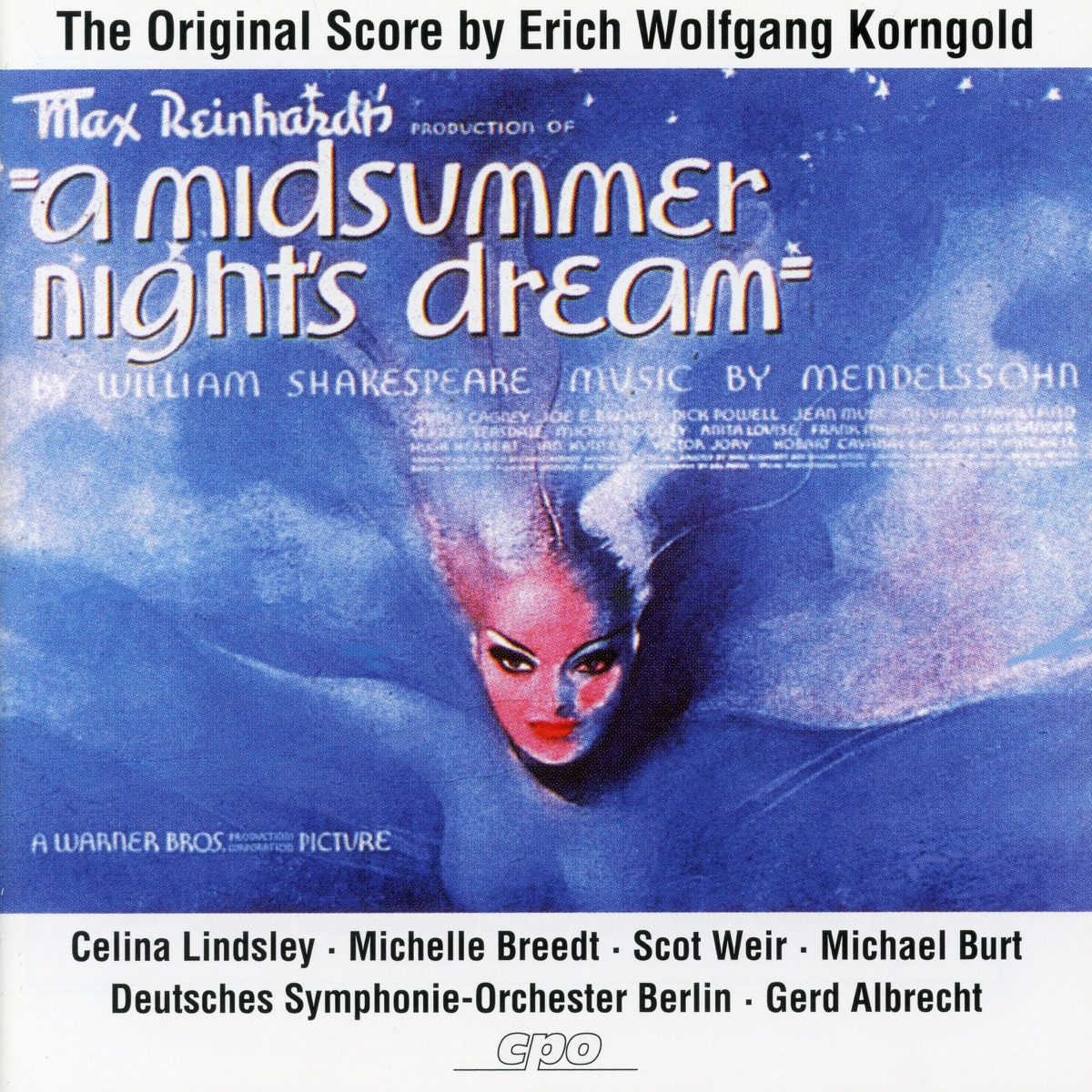 Korngold: A Midsummer Night's Dream (After F. Mendelssohn) by Gerd Albrecht, Deutsches Symphonie-Orchester Berlin, Berlin Radio Choir, Michael Burt & Celina Lindsley album cover