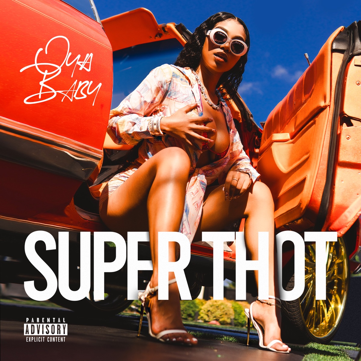 Super Thot - Single by Oya Baby album cover