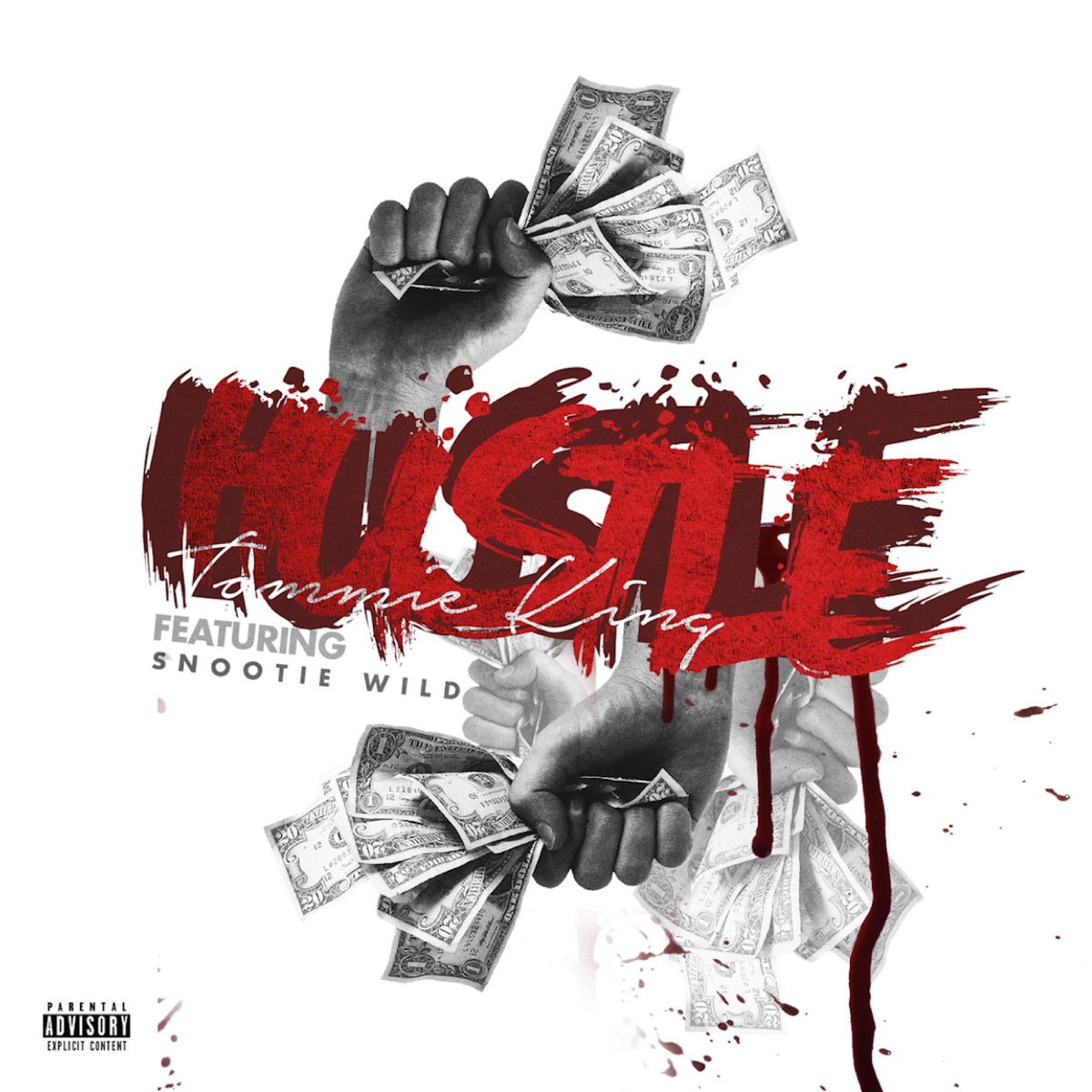 Hustle (feat. Snootie Wild) - Single by Tommie King album cover
