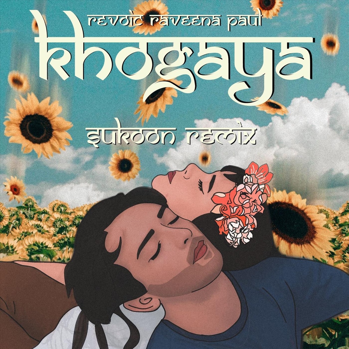 Khogaya (Remix) [feat. Raveena Paul] - Single by Revoic album cover