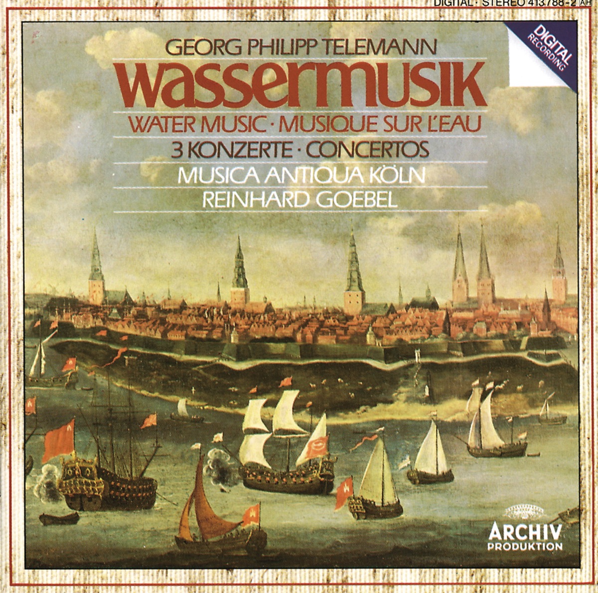 Telemann: Water Music - 3 Concertos by Musica Antiqua Köln album cover