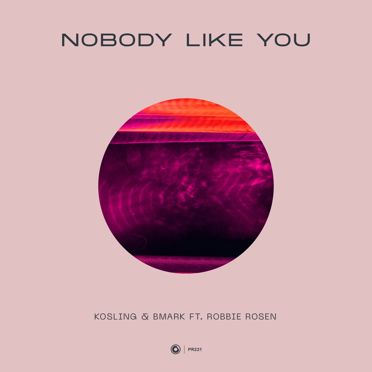 Nobody Like You (feat. Robbie Rosen) - Single by Kosling & Bmark album cover
