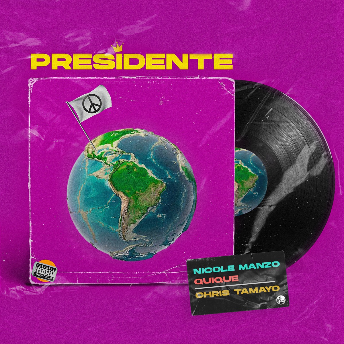 Presidente - Single by Nicole Manzo, Chris Tamayo & Quique album cover