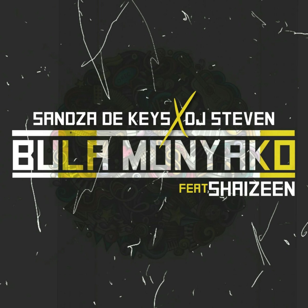 Bula Monyako x Sandza De keys (feat. Shaizeen) - Single by DJ STEVEN SA album cover