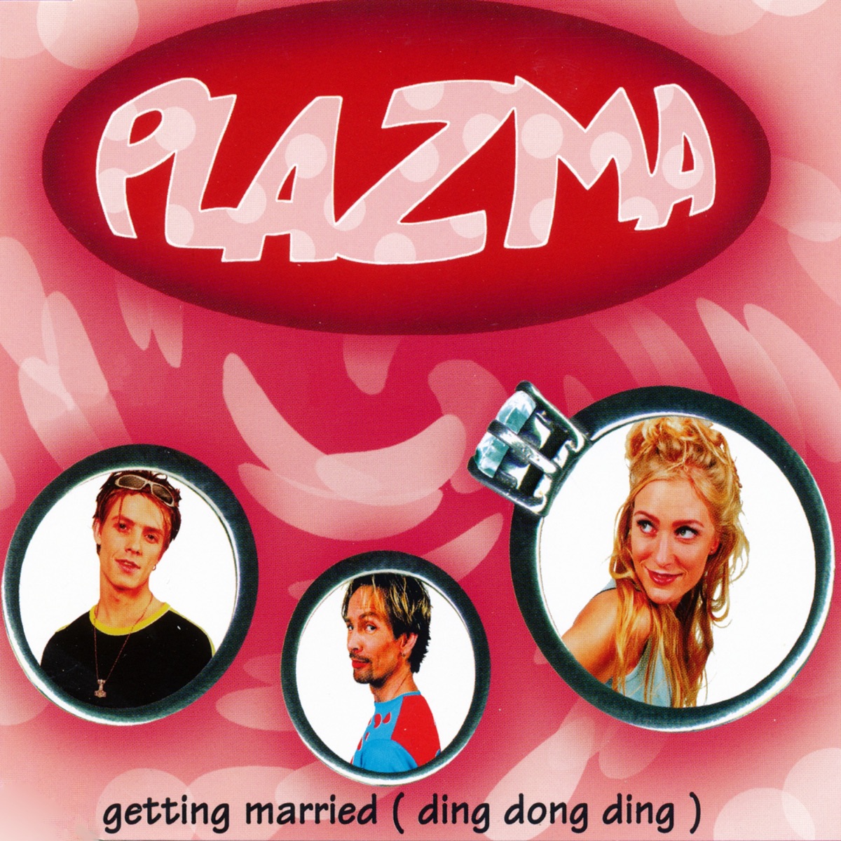 Getting Married (Ding Dong Ding) - Single by Plazma album cover