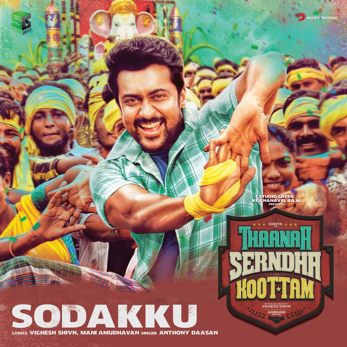 Sodakku (From "Thaanaa Serndha Koottam") - Single by Anirudh Ravichander & Anthony Daasan album cover