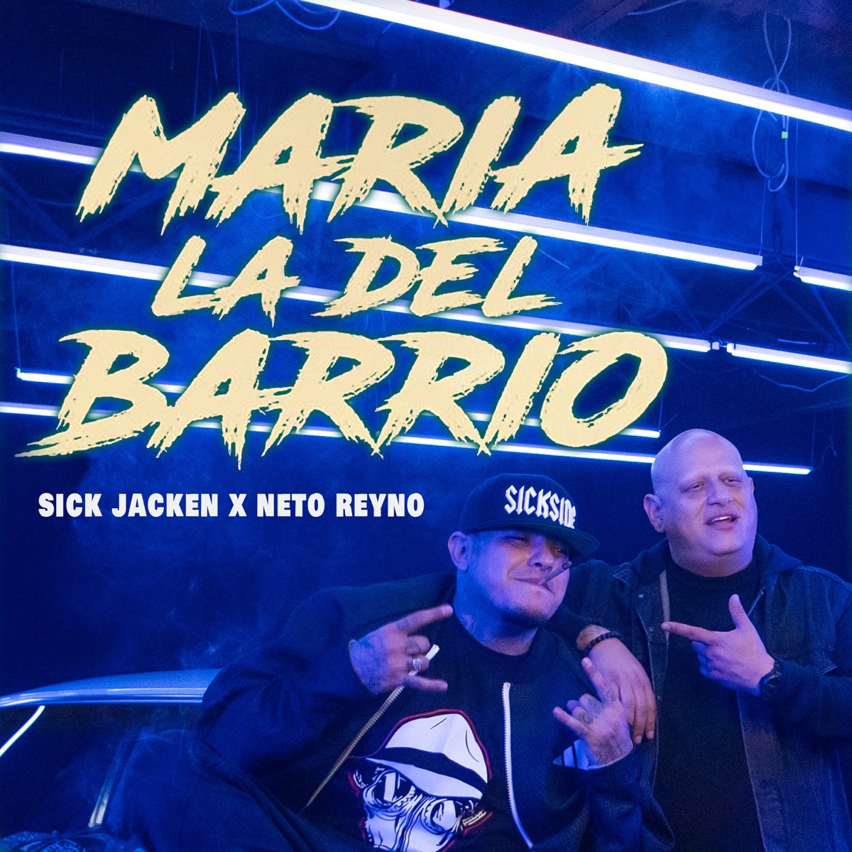 María la del Barrio - Single by Neto Reyno & Sick Jacken album cover