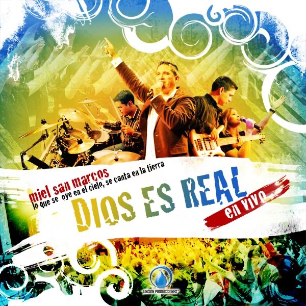 Dios Es Real by Miel San Marcos album cover