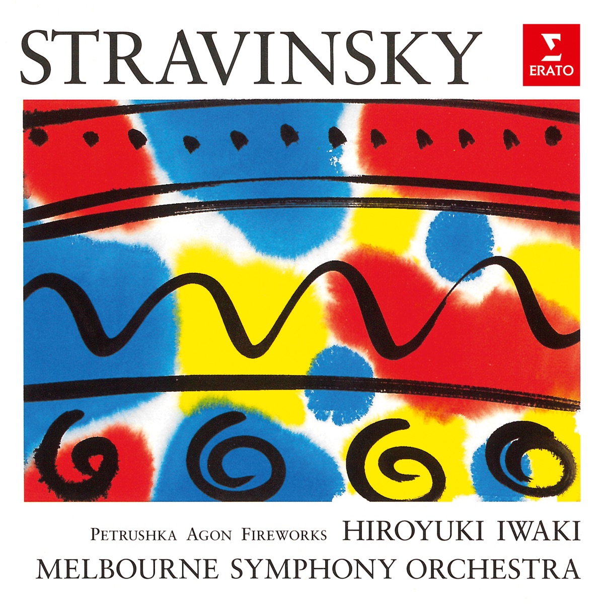 Stravinsky: Petrushka, Agon & Fireworks by Hiroyuki Iwaki & The Melbourne Symphony Orchestra album cover